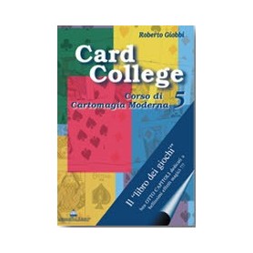 Roberto Giobbi - Card College Vol.5