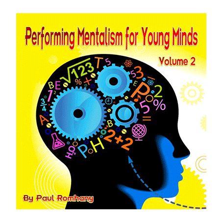 Mentalism for Young Minds Vol. 2 by Paul Romhany - Book