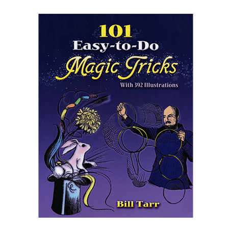 101 Easy To Do Magic Tricks by Bill Tarr - Book