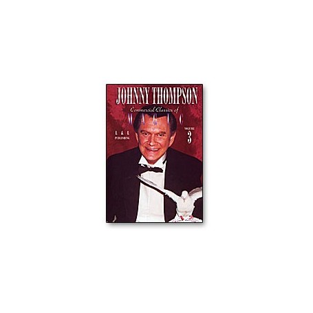 Johnny Thompson's Commercial Classics of Magic Volume 3 - DVD