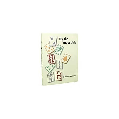 Try The Impossible by Simon Aronson - Book