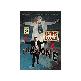Malone On the Loose Vol 2 by Bill Malone  - DVD