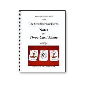 Notes on Three Card Monte Whit Hay