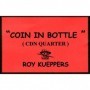 Coin In Bottle (Canadian Quarter) - Trick