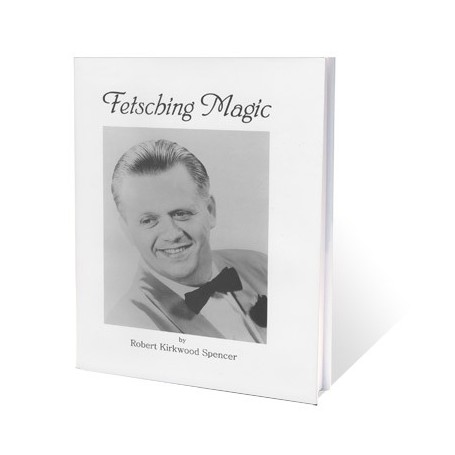 Fetsching Magic by Robert Spencer - Libro