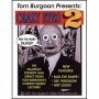 Crazy Eyes 2 by Tom Burgoon - Trick