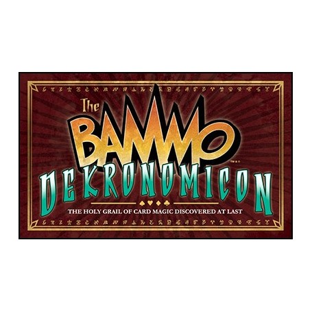 Bammo Dekronomicon by Bob Farmer - Trick