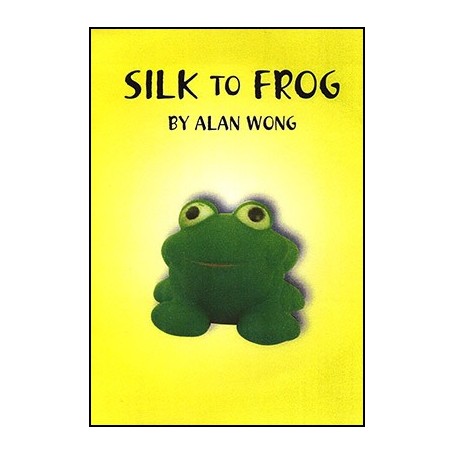 Silk To Frog by Alan Wong - Trick