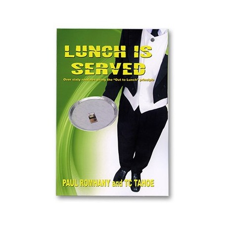 Lunch Is Served by  Paul Romhany and TC Tahoe - Book