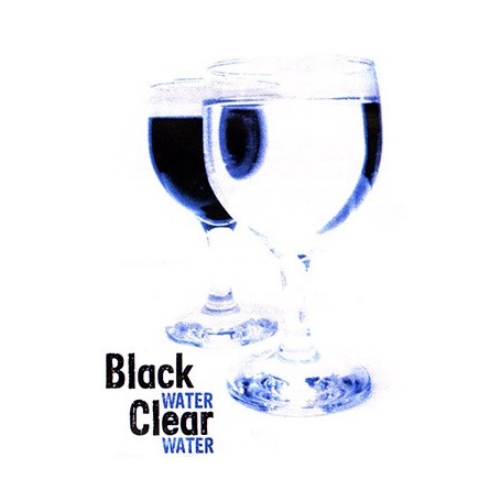 Black Water Clear Water - Trick