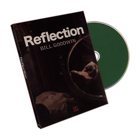 Reflection by Bill Goodwin and Dan & Dave Buck - DVD