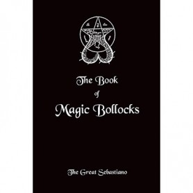 Book of Magic Bollocks by The Great Sebastiano - Book