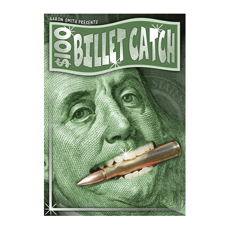 The $100 Billet Catch by Aaron Smith - Trick