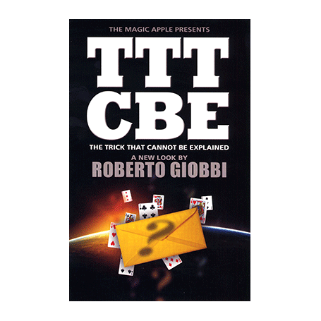 The Trick That Cannot Be Explained by Roberto Giobbi