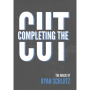 Completing the Cut by Ryan Schlutz and Vanishing Inc. - DVD