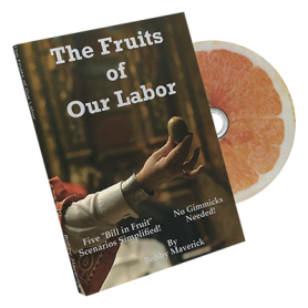 Fruits Of Our Labor Bill In Lemon by Bobby Maverick - DVD