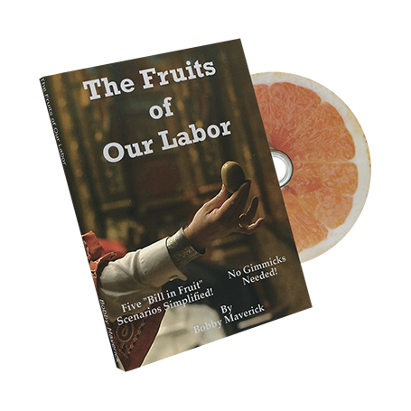 Fruits Of Our Labor Bill In Lemon by Bobby Maverick - DVD