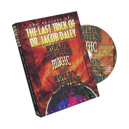 World's Greatest Magic:  The Last Trick of Dr. Jacob Daley by L&L Publishing - DVD