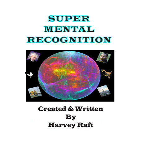 Super Mental Recognition by Harvey Raft - Trick