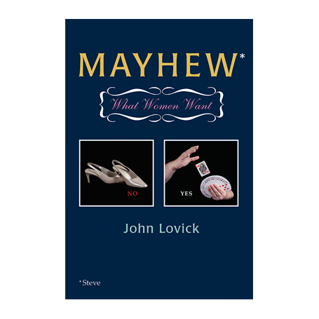 Mayhew (What Women Want) by Hermetic Press - Book