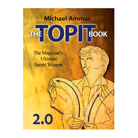 The Topit Book 2.0 by Michael Ammar - Book