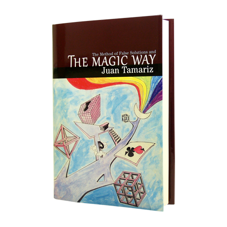 The Magic Way by Juan Tamariz and Hermetic Press - Book
