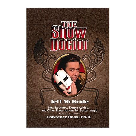 The Show Doctor [Paper Back] by Jeff McBride - Book