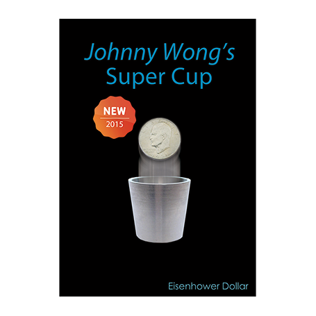 Super Cup (Eisenhower) by Johnny Wong - (1 dvd and 1 cup) Trick