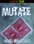 Mutate (Gimmicks and Online Instructions) by Arnel Renegado - Trick