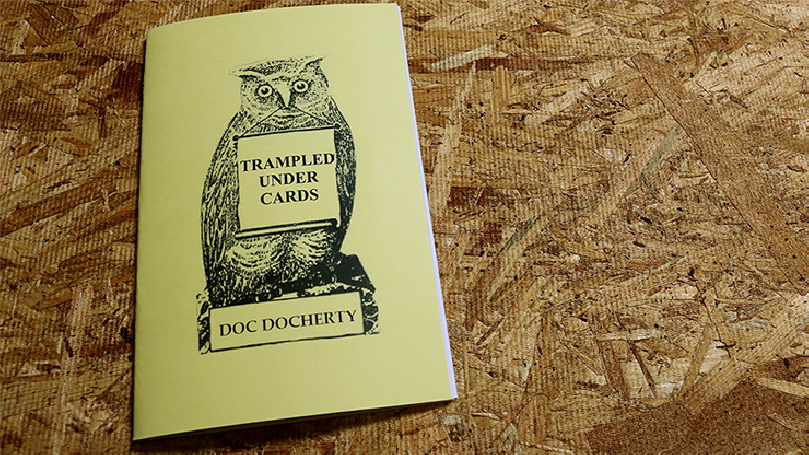 Trampled Under Cards by Doc Docherty Magic - Book