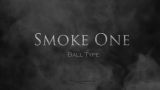 Smoke One (Ball) by Lukas - Usato