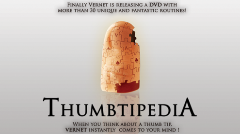 Thumbtipedia (DVD and Gimmick) by Vernet - DVD Falso Pollice