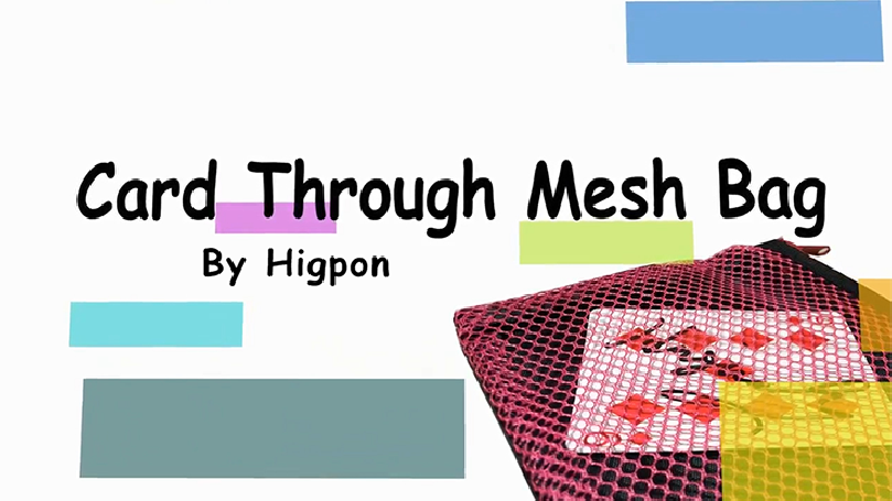 Card Through Mesh Bag by Higpon - Trick