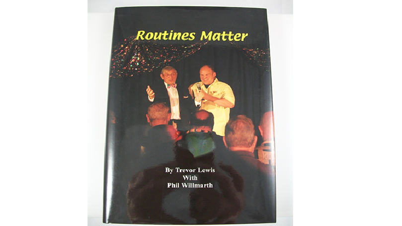 Routines Matter by T. Lewis & P. Willmarth - Book