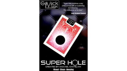 SUPER HOLE (RED) by Mickael Chatelain - Trick