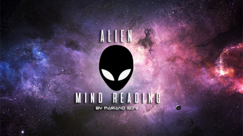 Alien Mind Reading by Mariano GoÃ±i - Trick