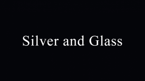 Silver and Glass by Justin Miller video DOWNLOAD