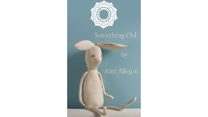 Something Old by Aire Allegro eBook DOWNLOAD