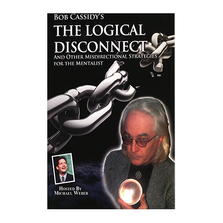 The Logical Disconnect by Bob Cassidy - AUDIO DOWNLOAD