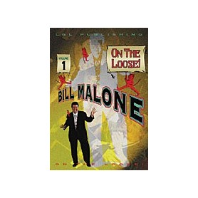 Bill Malone On the Loose n.1 video DOWNLOAD