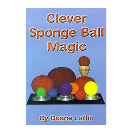 Clever Sponge Ball Magic by Duane Laflin - Video DOWNLOAD