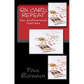 Six Card Repeat (Pro Series Vol 3) by Paul Romhany - eBook DOWNLOAD Sempre Sei