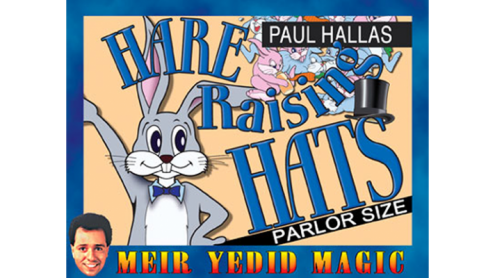 Hare Raising Hats (Parlor Size) by Paul Hallas - Trick