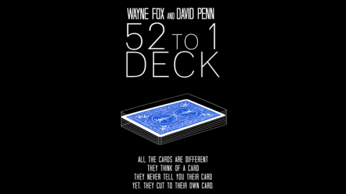 The 52 to 1 Deck Blue (Gimmicks and Online Instructions) by Wayne Fox and David Penn