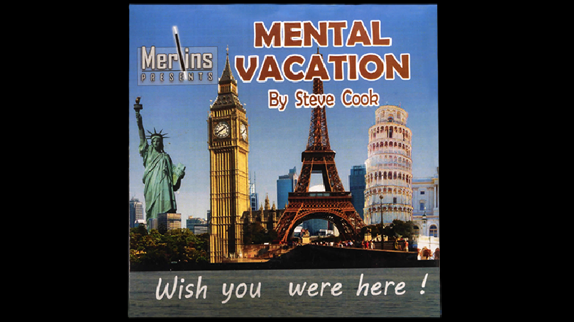Mental Vacation by Steve Cook & Merlins - Trick