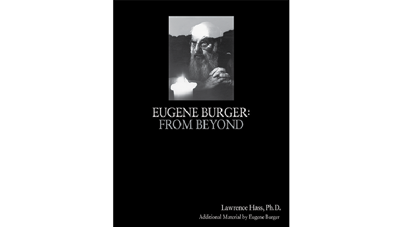 Eugene Burger: From Beyond by Lawrence Hass and Eugene Burger - Book