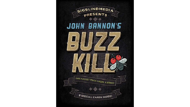 Buzz Kill (Gimmicks and Online Instructions) by John Bannon - Trick