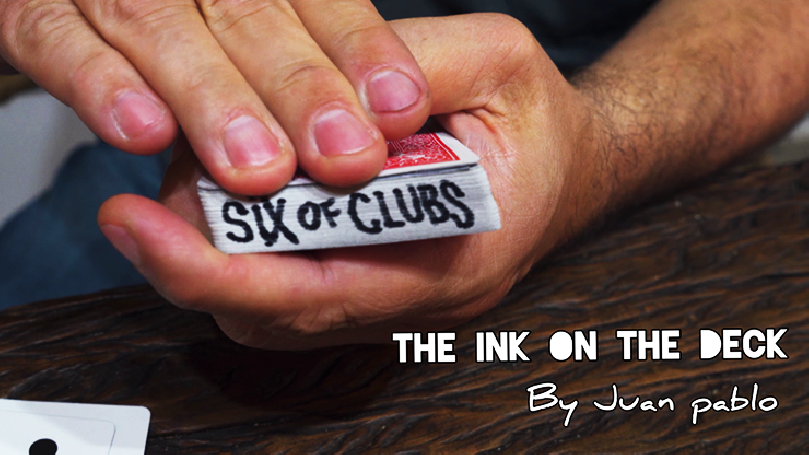 INK ON THE DECK by Juan Pablo - Trick