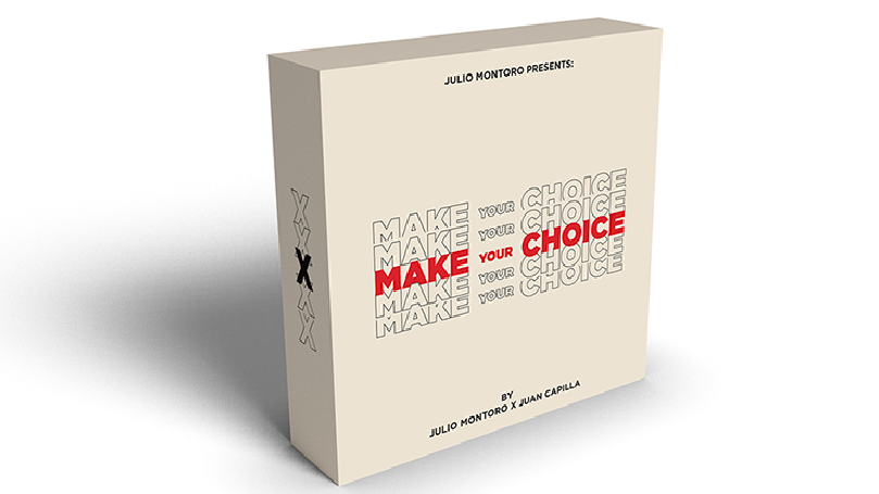 MAKE YOUR CHOICE (Gimmicks and Online Instruction) by Julio Montoro and Juan Cap