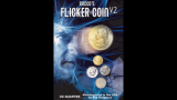 FLICKER COIN V2 (Quarter) by Rocco - Trick